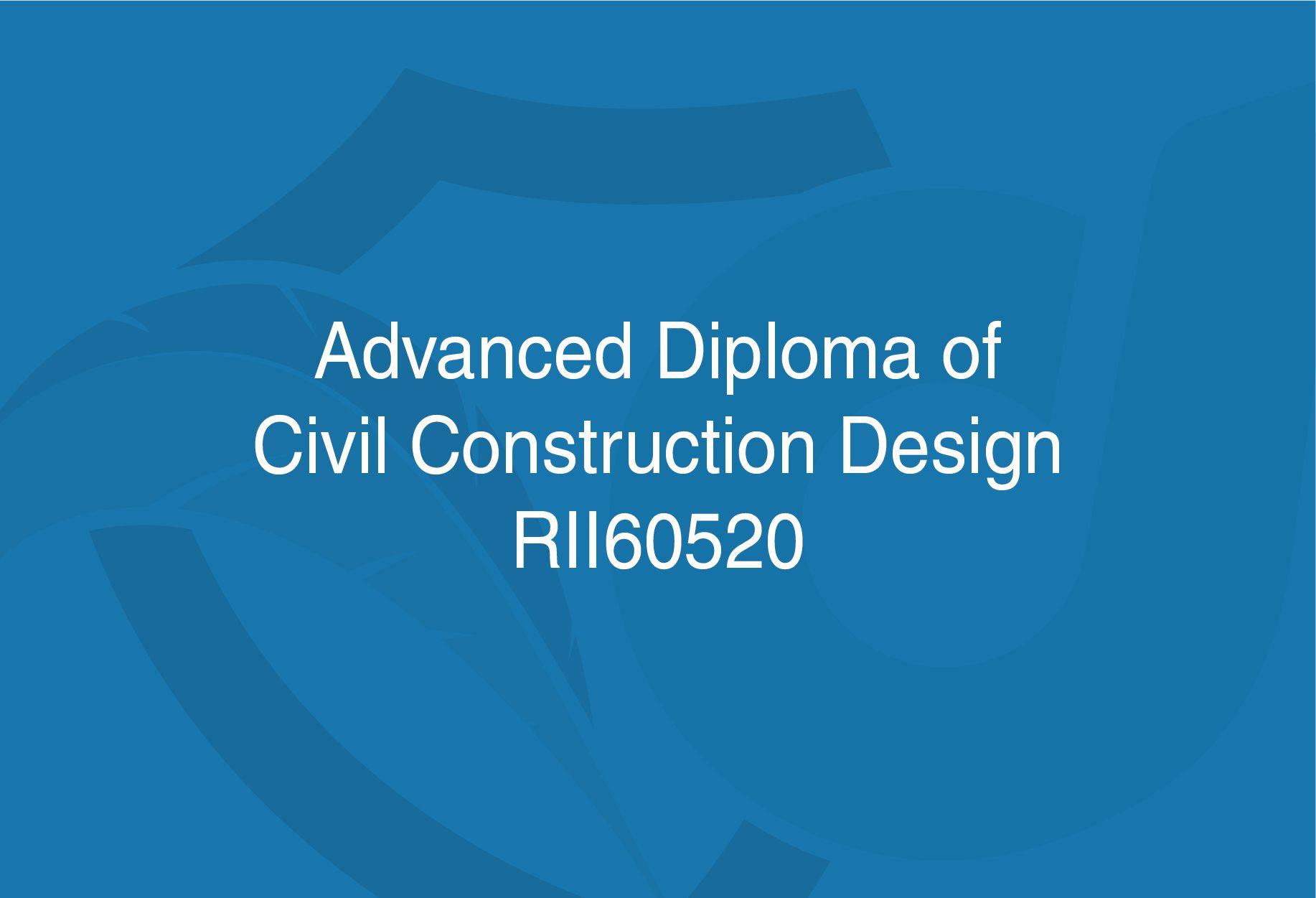 Advanced Diploma of Civil Construction Design Brisbane